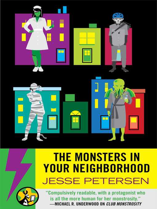 Title details for The Monsters in Your Neighborhood by Jesse Petersen - Wait list